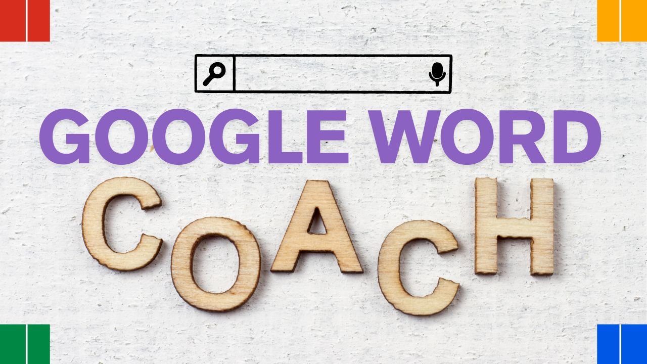 what is google word coach